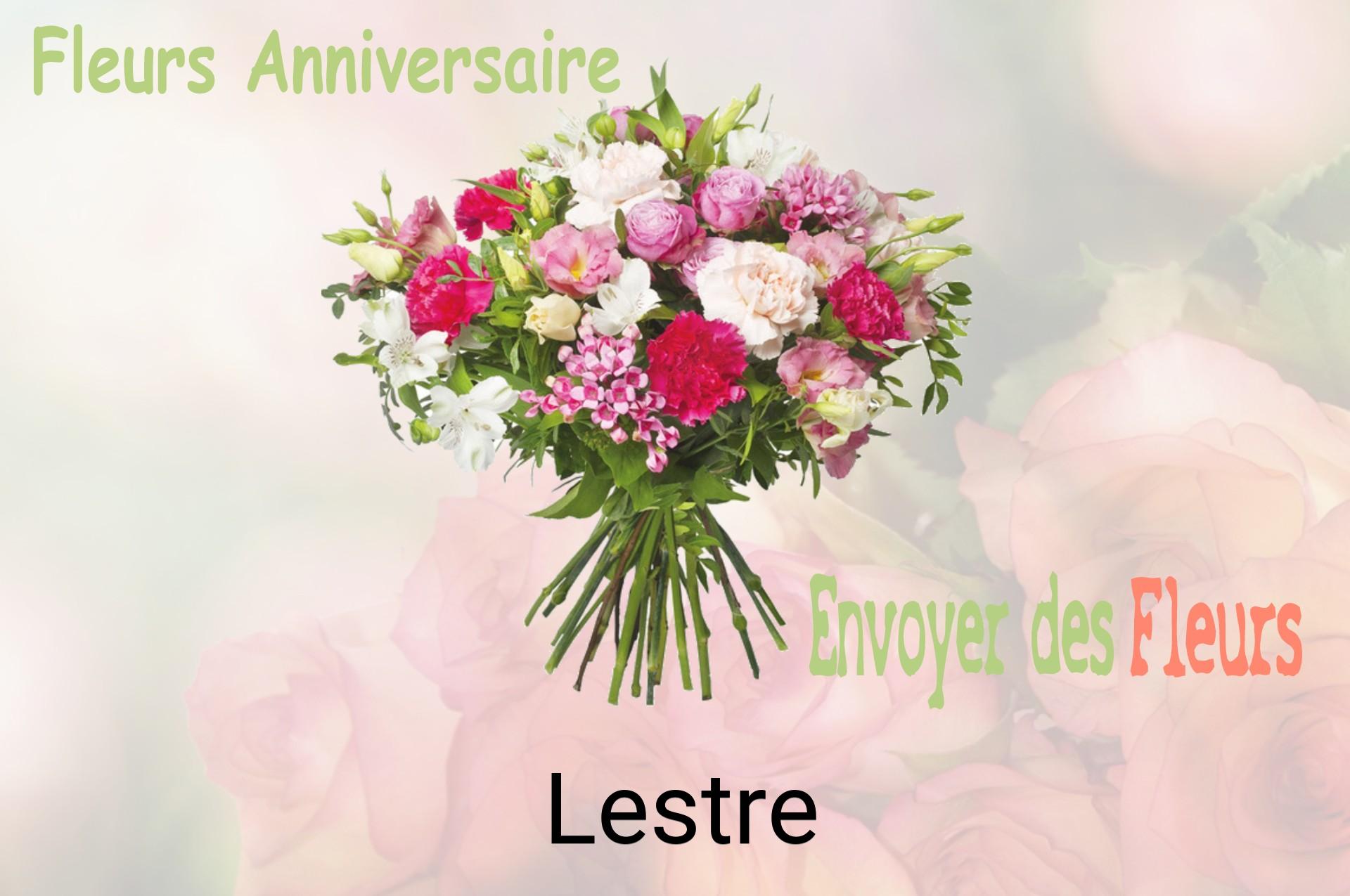 Bouquet de fleurs d’anniversaire livré à Lestre
